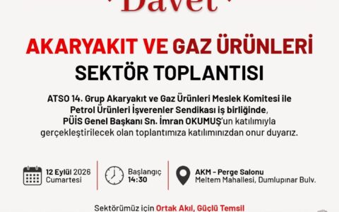 Antalya’da Akaryakıt ve Gaz Ürünleri Sektörü bir araya geliyor